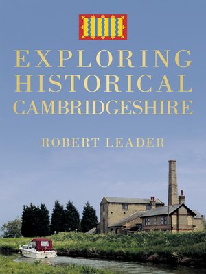 cover image of Exploring Historical Cambridgeshire